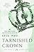Tarnished Crown (The Royals, #3.5)