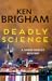 Deadly Science (Shane Hadle...