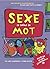 Sexe, ce drôle de mot
