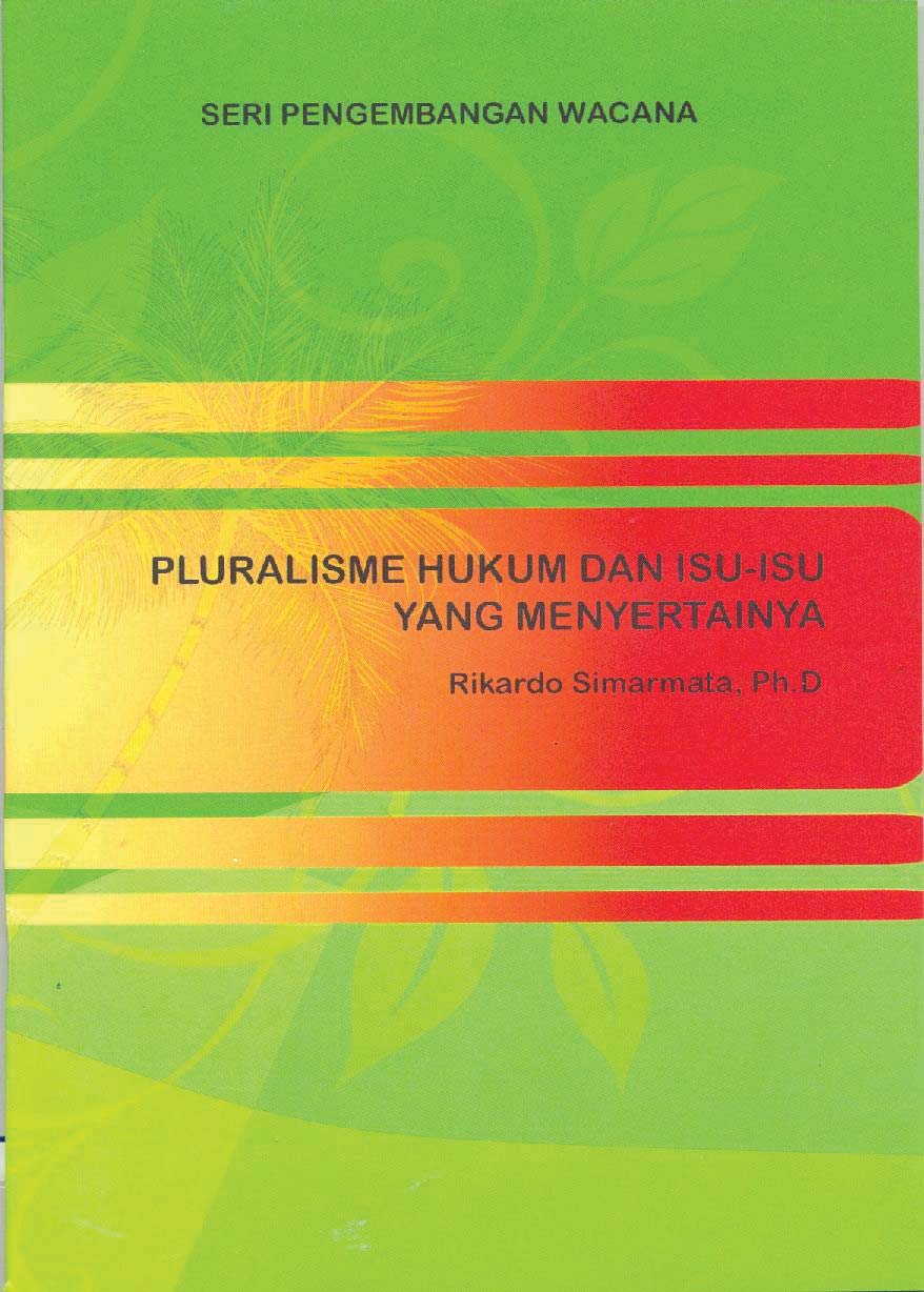Pluralisme Hukum dan Isu-Isu yang Menyertainya