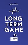 Long Term Game: H...