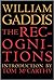 The Recognitions by William Gaddis