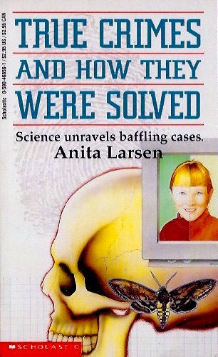 True Crimes and How They Were Solved (Mass Market Paperback)