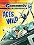 Commando #5312: Aces Wild