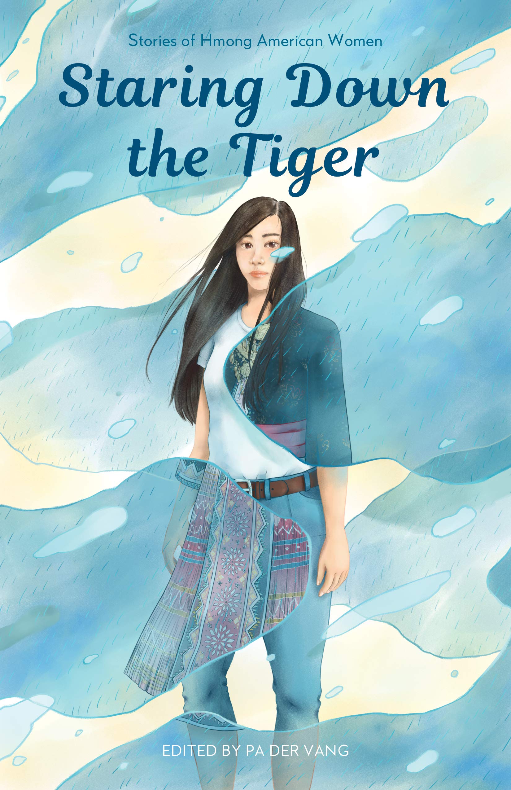 Staring Down the Tiger: Stories of Hmong American Women (Paperback)