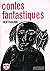 Contes Fantastiques