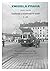 Tramvaje a tramvajové tratě, 4. díl - Historická předměstí a ... by Pavel Fojtík