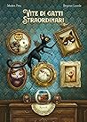Vite di gatti straordinari by Sébastien Pérez