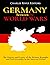 Germany Between the World Wars: The History and Legacy of the Weimar Republic and Nazi Germany in the Interwar Period