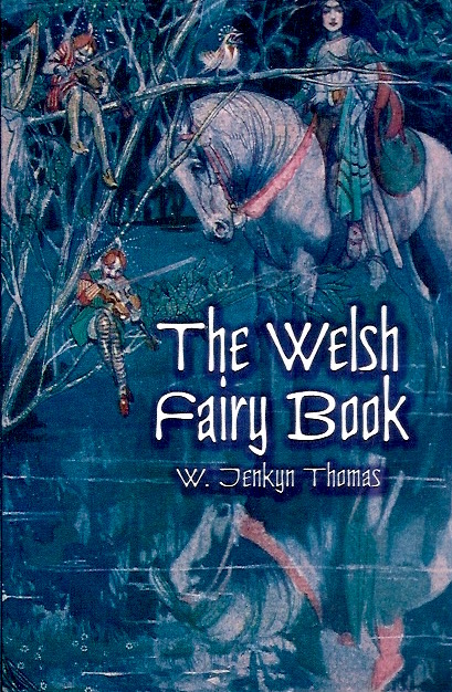 The Welsh Fairy Book (Paperback)