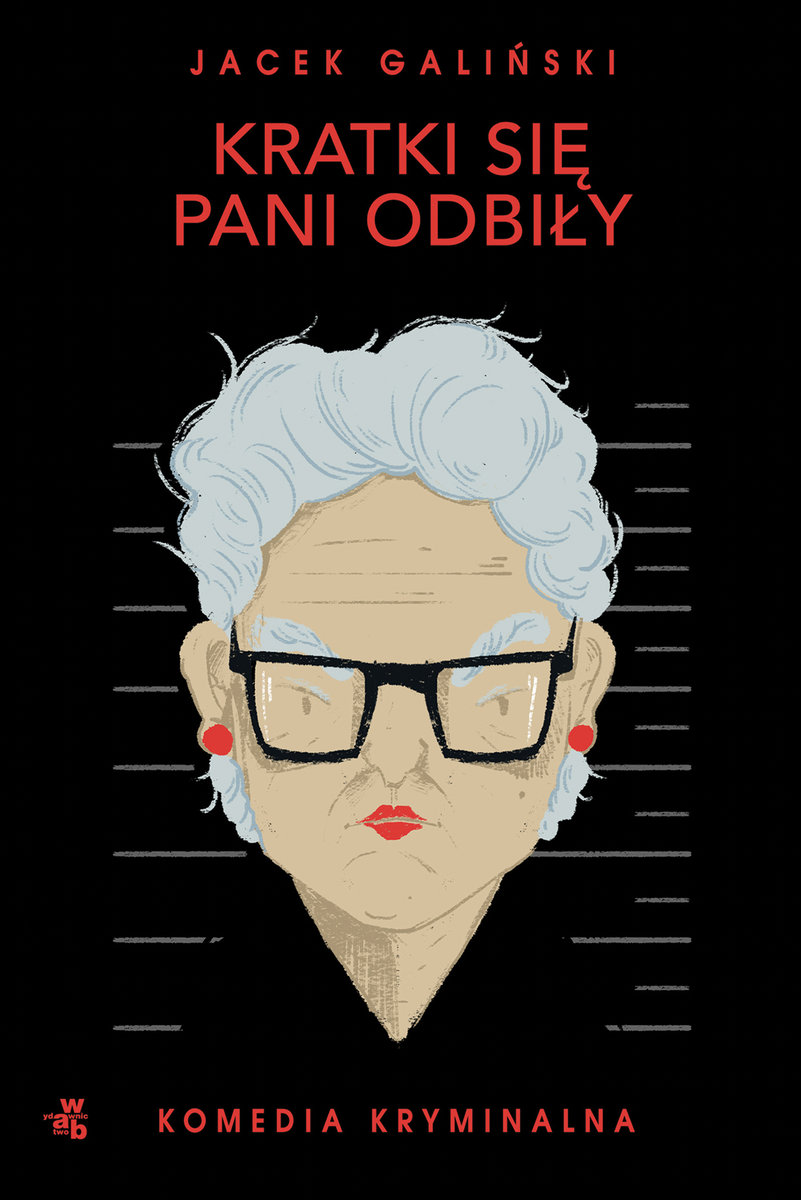 Kratki się pani odbiły (Zofia Wilkońska, #3)