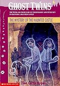 The Mystery of the Haunted Castle