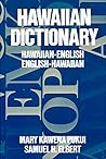 Hawaiian Dictionary: Hawaiian-English, English-Hawaiian Hawaiian Dictionary: Hawaiian-English, English-Hawaiian