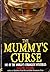 The Mummy's Curse: 101 of the World's Strangest Mysteries