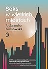 Seks w wielkich miastach
