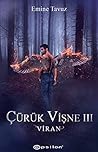 Viran (Çürük Vişne, #3)