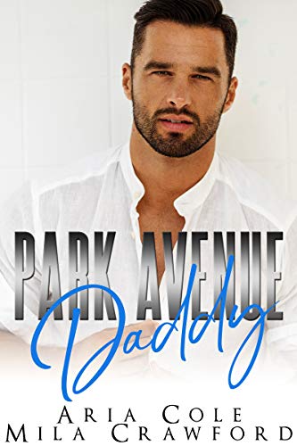 Park Avenue Daddy (Kindle Edition)