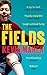 The Fields