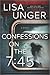 Confessions on the 7 45 by Lisa Unger