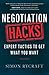 Negotiation Hacks: Expert T...
