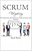 SCRUM MASTERY: The Essentia...