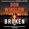 Broken by Don Winslow Broken by Don Winslow