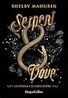 Serpent & Dove by Shelby Mahurin