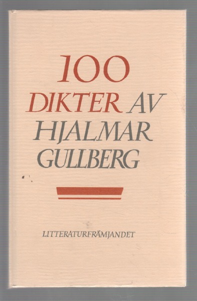 100 dikter av Hjalmar Gullberg