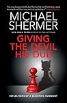 Giving the Devil His Due: Reflections of a Scientific Humanist Book cover for Giving the Devil His Due: Reflections of a Scientific Humanist