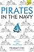 Pirates In The Navy: How Innovators Lead Transformation
