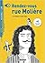 Rendez-vous Rue Molière by Catherine Grabowski