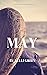 May: Novel 1 of The Green I...