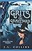 Grits in the Graveyard (Witch Hazel Lane Mysteries)