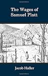 The Wages of Samuel Platt