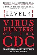 Level 4: Virus Hunters of the CDC