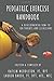 Pediatric Exercise Handbook: A Developmental How-To for Parents and Clinicians
