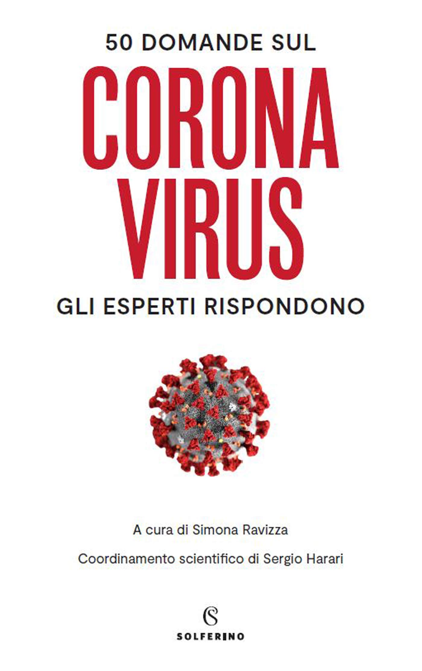 50 domande sul Coronavirus: Gli esperti rispondono (Kindle Edition)