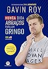 Nunca diga abraço...