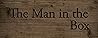 The Man in the Box by C.J. Tudor