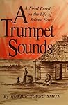 A Trumpet Sounds by Eunice Young Smith