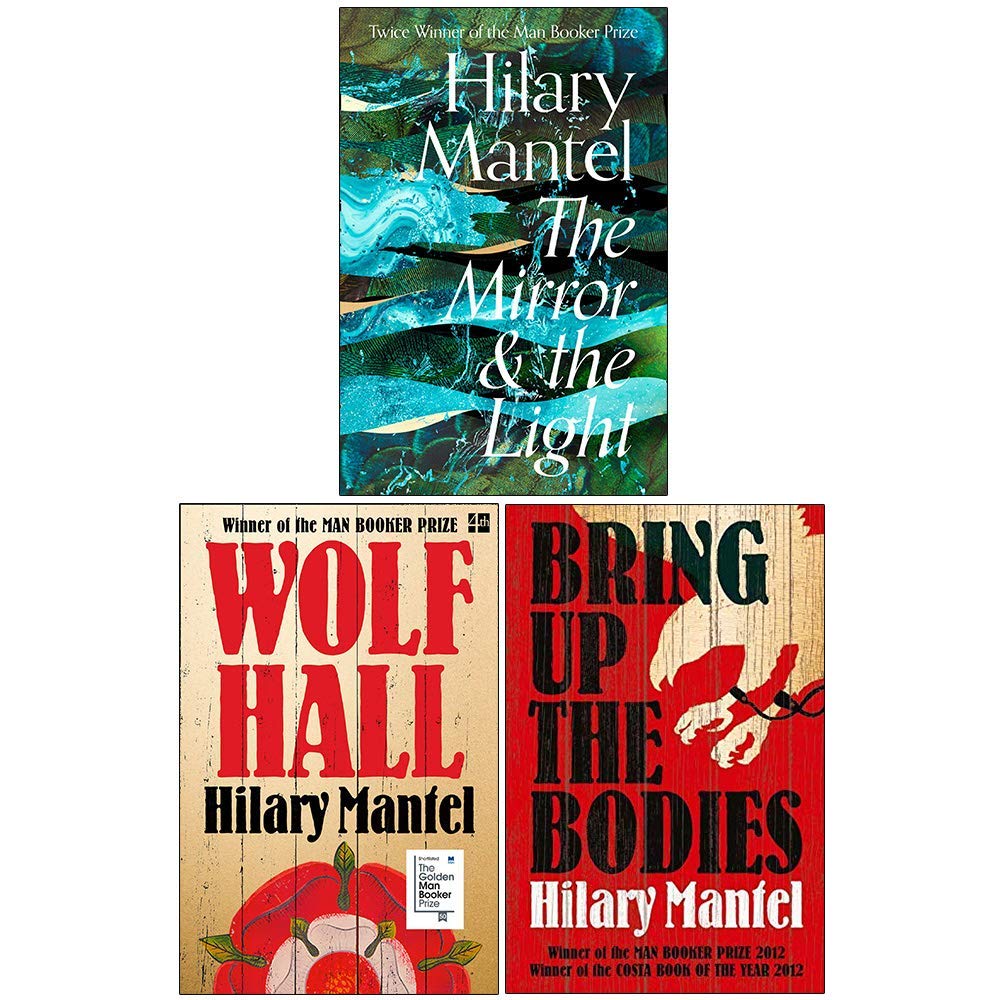 Wolf Hall / Bring Up the Bodies / The Mirror and the Light (Thomas Cromwell, #1-3)