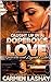 CAUGHT UP IN A DOPEBOYS LOVE 3 by Carmen Lashay