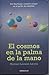 Cosmos en la palma de la mano, El by Manuel Lozano Leyva
