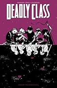 Deadly Class, Volume 2: Kids of the Black Hole