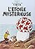 L'Étoile mystérieuse by Hergé