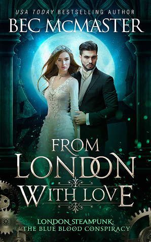 From London, With Love (London Steampunk: The Blue Blood Conspiracy, #5.5)