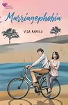 Marriagephobia by Visa Ranico Marriagephobia by Visa Ranico