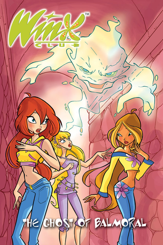The Ghost of Balmoral (Winx Club Comic, #17)