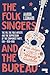 The Folk Singers and the Bu...
