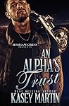 An Alpha's Trust